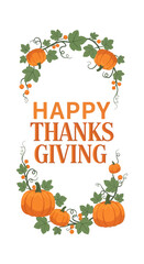 Happy Thanksgiving Greeting with Pumpkins and Leaves