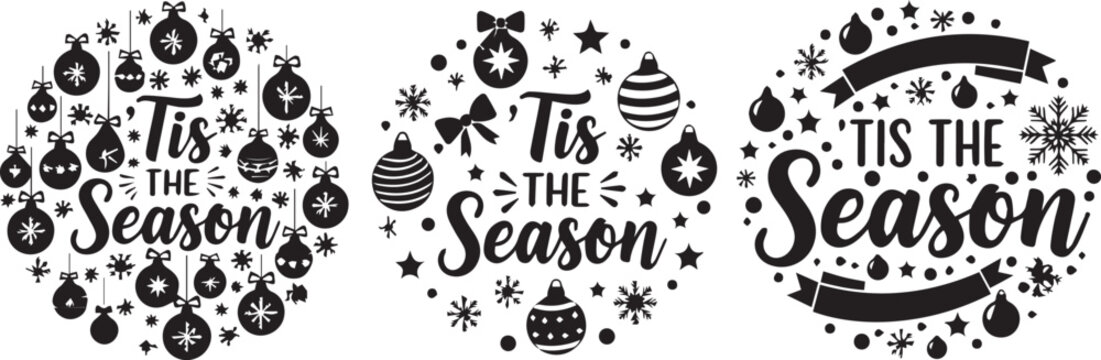 Collection of 'Tis The Season' Christmas typography vectors for holiday greeting cards and shirts design