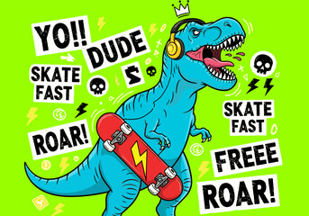 Skater dinosaur vector illustration with slogans for t-shirt and other uses.