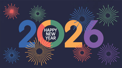 A festive and modern digital art illustration celebrating the arrival of 2026 with colorful typography and vibrant firework bursts on a dark background