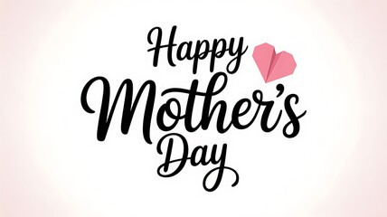 Happy mothers day greeting card with pink heart isolated on white background, a sweet and loving way to celebrate mom