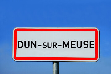 Ortsschild Dun-sur-Meuse