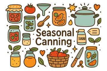 Fototapeta premium Seasonal Canning Doodles. Seasonal canning. Hand-drawn doodle illustration of seasonal canning. Mason jars,