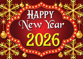 Celebrate a Sparkling Happy New Year 2026 with Festive Gold Ornaments and Snowflakes for a Joyful Holiday Season Greeting Card or Party Invitation