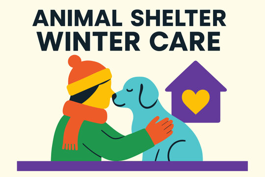 Winter Shelter Care. Animal shelter winter care. Modern minimalist poster banner, bold sans-serif typography,