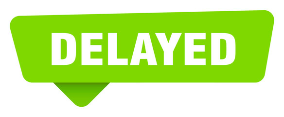 delayed green sign isolated on transpatent background. delayed sticker