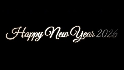 Happy new year 2026 animation in silver lettering against a black background. Perfect for new years eve party invitations or social media posts.4K Video.