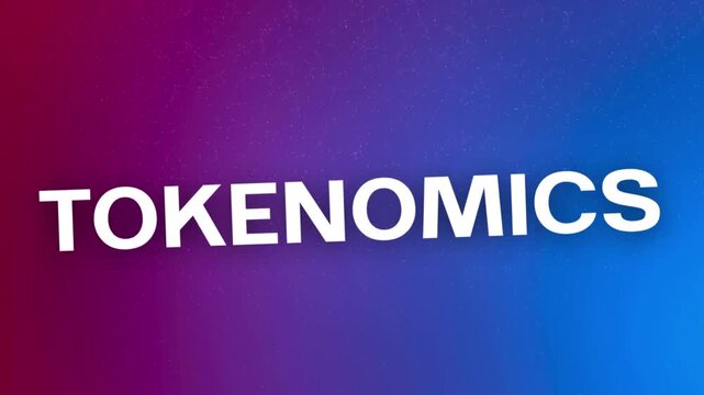 Animated &ldquo;Tokenomics&rdquo; Text Graphic for Crypto and Blockchain Concepts
