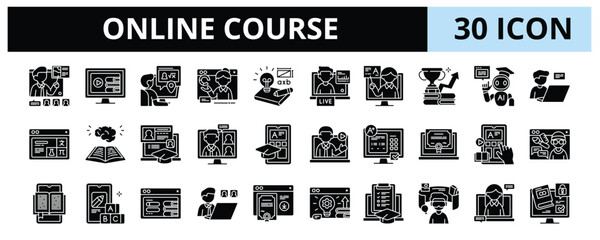 30 Online Course Glyph Icons Vector - Remote Study, Smart Learning, Live Lesson, AI Education, Virtual Exam, E-book, Learning App 
