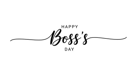 Elegant black script text 'Happy Boss's Day' with decorative swirl on a white background, celebrating appreciation for a boss.