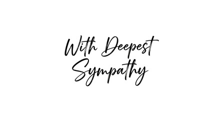 Elegant black and white text expressing condolences, offering heartfelt sympathy and support.