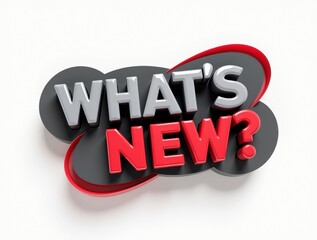 Bold 3d text what s new announcement with red and gray colors
