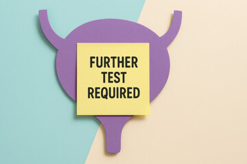 Paper cut bladder silhouette on pastel blue and cream background with sticky note indicating further test required. concerning concept for health awareness and medical diagnosis