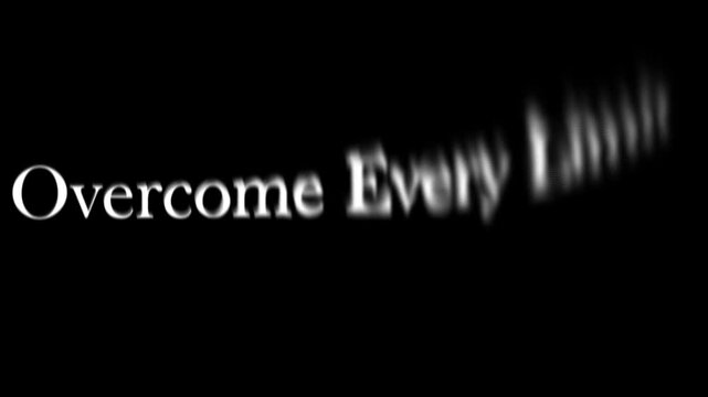 Motivational quote overcome every limit on black background image
