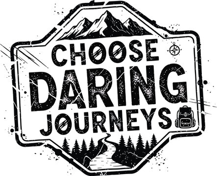 Inspiring outdoor adventures and exploration awaits with this bold design perfect for travel enthusiasts and those who choose daring journeys toward nature's wonders