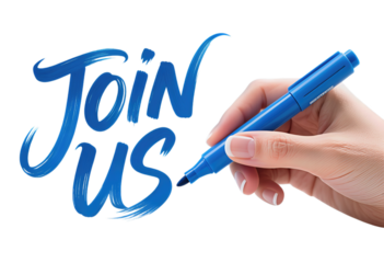 Hand holding a blue marker writing Join Us in bold script