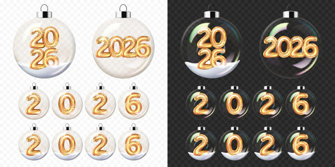 Set of Christmas and New Year transparent glass balls with gold numbers 2026, isolated. Equally suitable for dark and light backgrounds.	