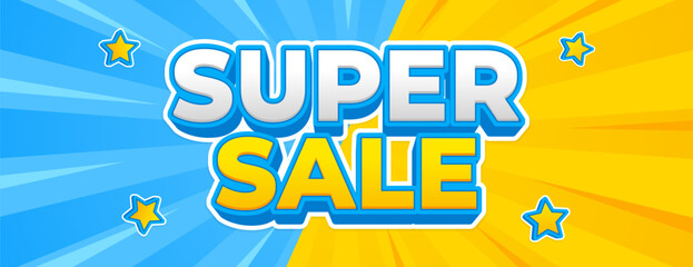 Super sale banner template with blue and yellow comic sunburst background, text effect vector design for sale promotion, e-commerce, marketing ads, events, social media, and web