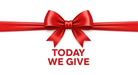 Red ribbon bow with text today we give on white background