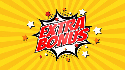 EXTRA BONUS – Comic Pop Art text video. Vintage colorful cartoon image with explosion of speech bubble message © Myvector