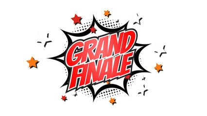 GRAND FINALE – Comic Pop Art text png with transparency. PNG transparent image. Vintage colorful cartoon animation with explosion of speech bubble message