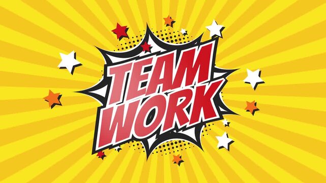 TEAM WORK &ndash; Comic Pop Art text video 4K. Vintage colorful cartoon animation with explosion of speech bubble message