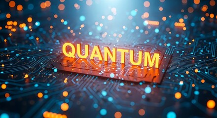 Quantum computing concept with a chip and the word quantum in yellow on a circuit board with blue and orange lights in the background