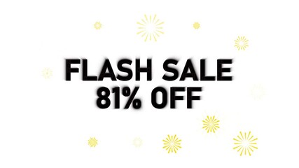 Flash Sale 81 Percent Off with Yellow Starbursts on White Background eighty one percent off discount
