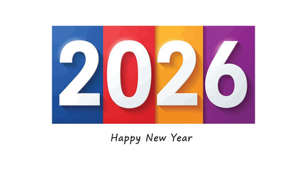 Colorful 2026 happy new year graphic design with blue, red, orange, and purple blocks, perfect for festive greetings, invitations, and celebratory announcements isolated on