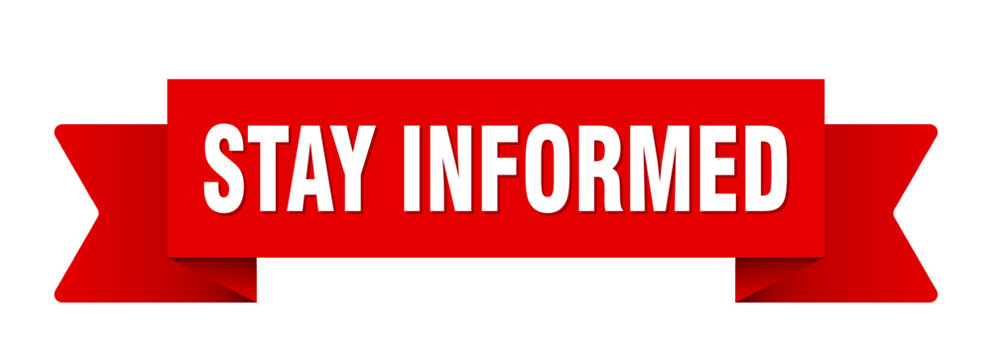 stay informed ribbon isolated on transparent background. stay informed ribbon