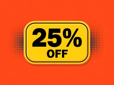 Bright yellow 25 percent off sale sign on orange background