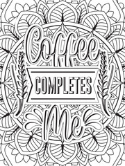 Coffee Quotes Coloring Book Pages For Adults And Kids 