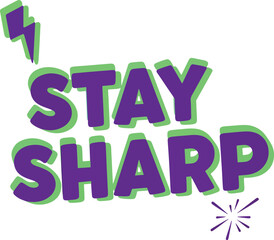 stay sharp playful solid color creative productivity vector design