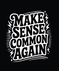 Make sense common again