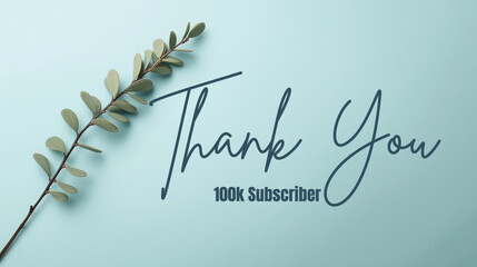 Thank You 100k Subscriber Poster
