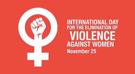 International Day for Elimination of Violence Against Women - Symbol of Strength, Empowerment, and Solidarity, November 25