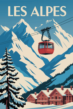 Ski resort vintage poster with gondola lift, mountain chalet, winter travel vector illustration, snowy alpine landscape, skiing holiday scene, retro travel design