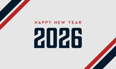Happy New Year 2026 greeting banner template with bold typography and diagonal red and navy stripes on a light background. Clean vector banner concept of new year eve perfect for holiday cards, poster
