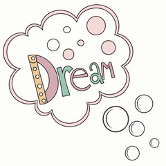 Dream Thought Bubble with Colorful Letters speech bubble word