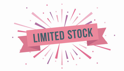 Limited Stock Announcement with Pink Ribbon and Burst Design.