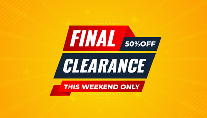 Final clearance special sale banner template design, Special offer sale tag, sale offer banner. Sale discount promotion template for marketing, vector editable illustration.