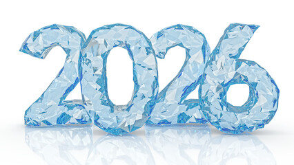 Year numbers 2026. Numbers are made of clear faceted ice. 3d illustration on white background
