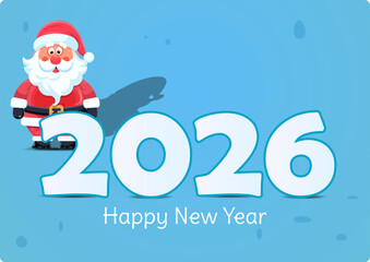 Santa Claus and Happy New Year 2026 on Blue Background &ndash; Festive Holiday Illustration