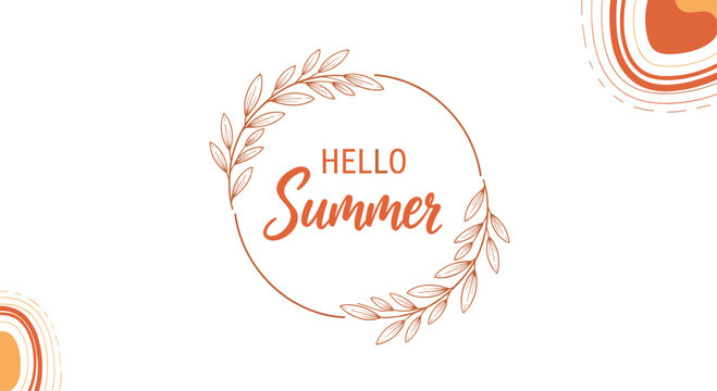 Cheerful "Hello Summer" lettering surrounded by a hand-drawn sun and abstract shapes.