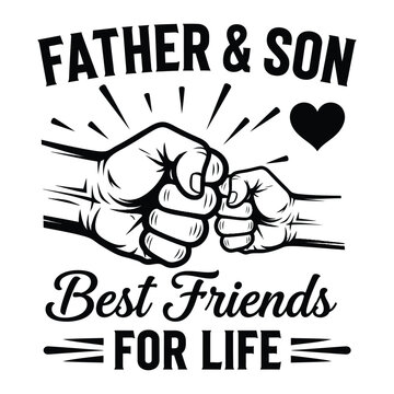 Father and Son Best Friends for Life Fist Bump Design