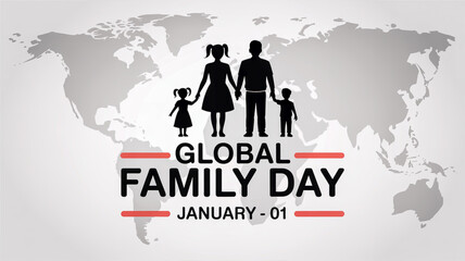 Global family day, family silhouette, world map, unity, january 01