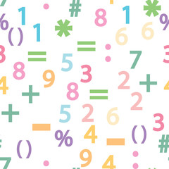 Colorful numbers, math symbols and formulas seamless pattern. Kindergarten, school, classroom and childrens playroom