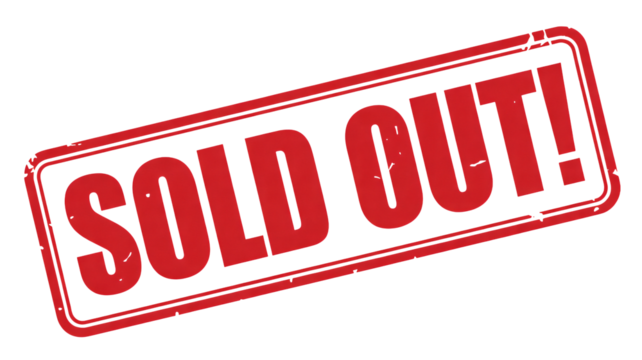 Bold red sold out stamp conveys urgency and high demand for products