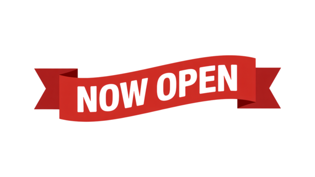 Bold now open banner on red ribbon welcomes customers to your business