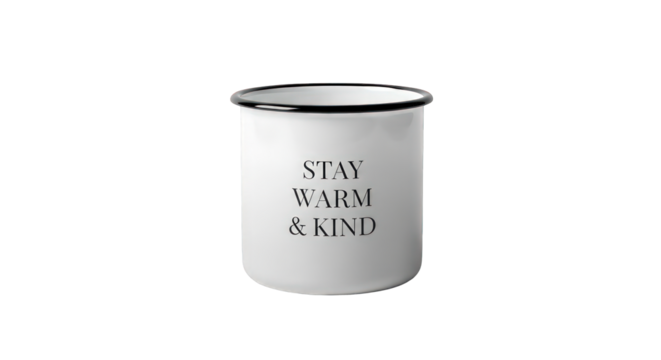 Enamel mug with a stay-warm and kind message isolated on a transparent background for hot drinks